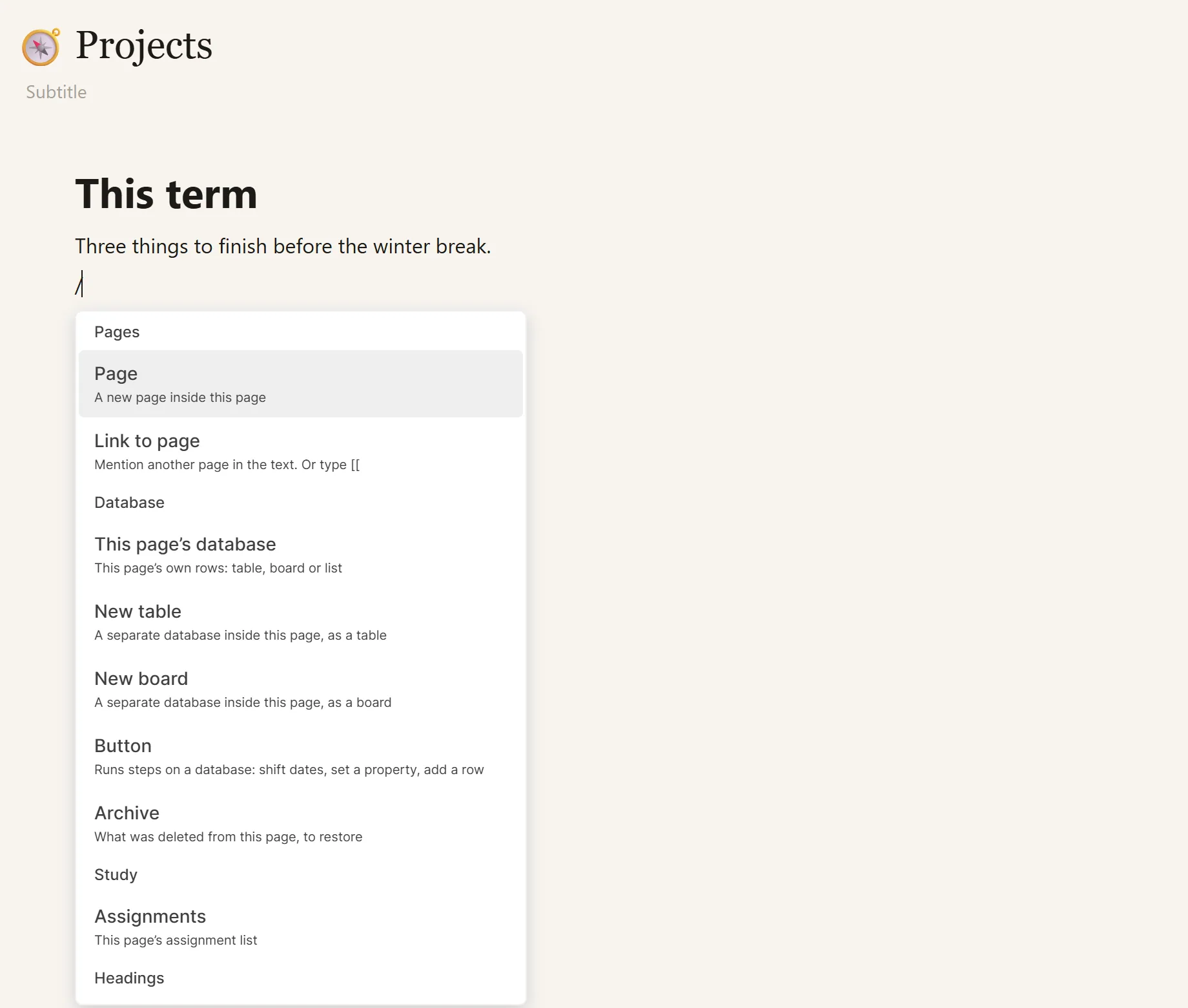 Typing / on a page: pages, links, databases, buttons, headings and every other block